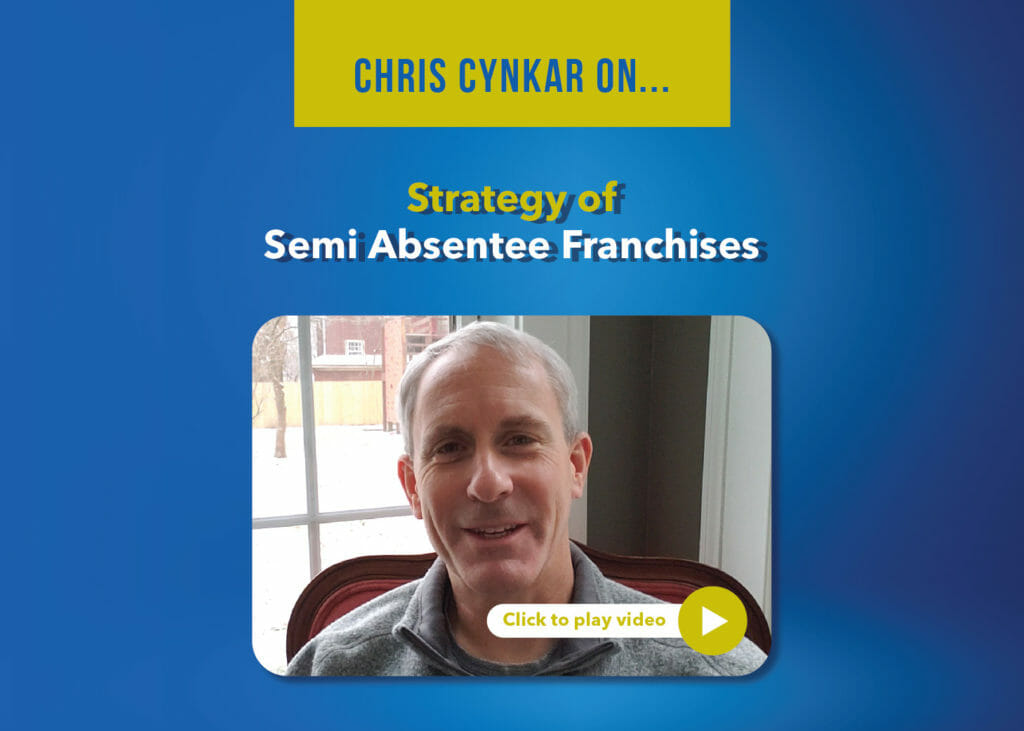 Strategy of Semi Absentee Franchises